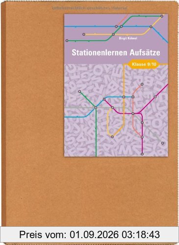 Stationenlernen Aufsätze Klasse 9/10