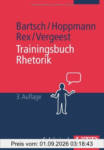 Trainingsbuch Rhetorik (UTB M (Medium-Format))