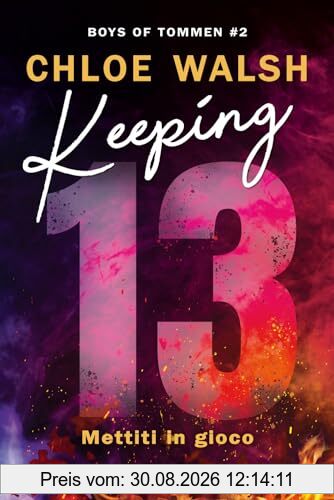 Keeping 13. Mettiti in gioco. Boys of Tommen (Vol. 2)