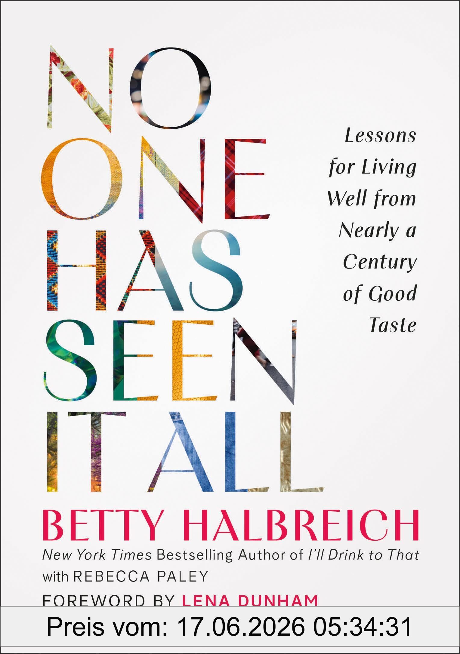 Betty Halbreich No One Has Seen It All, Lessons For Living Well From Nearly A Century Of Good Taste