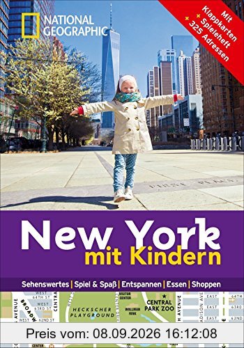 National Geographic Familien-Reiseführer New York mit Kindern (National Geographic Explorer)