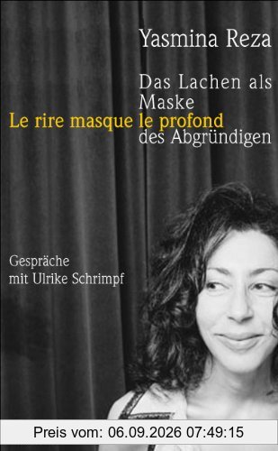 Das Lachen als Maske des Abgründigen