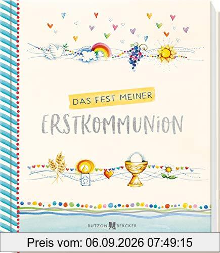 Das Fest meiner Erstkommunion: Erinnerungsalbum