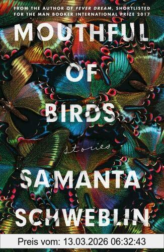 Samanta Schweblin Mouthful Of Birds