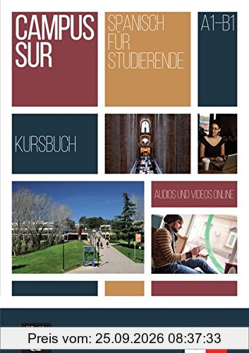Campus Sur A1-B1: Kursbuch + Audios und Videos online