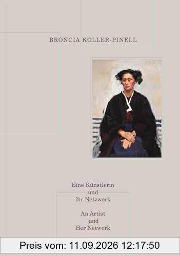 Stella Rollig Broncia Koller-Pinell An Artist And Her Network