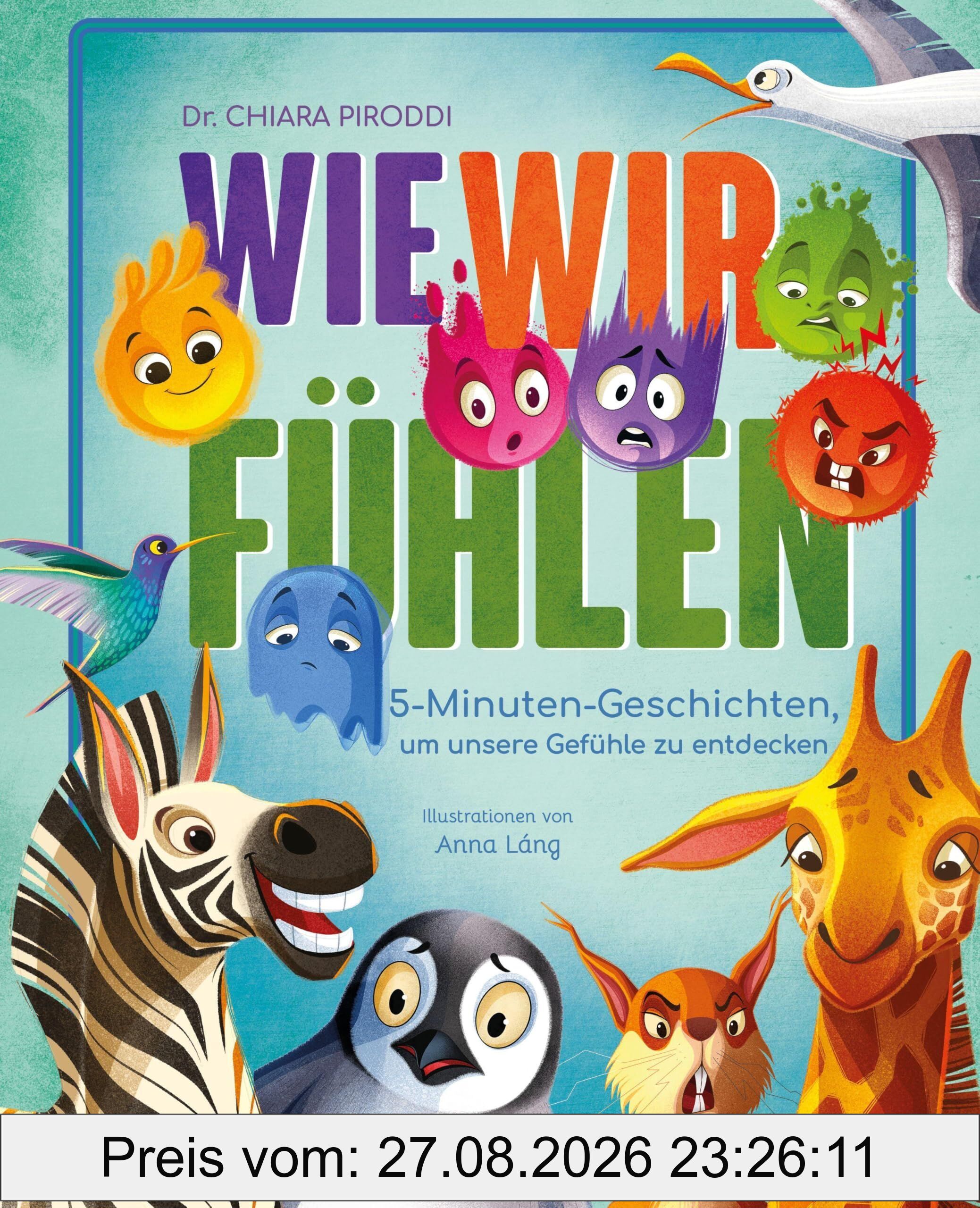 Wie wir fühlen