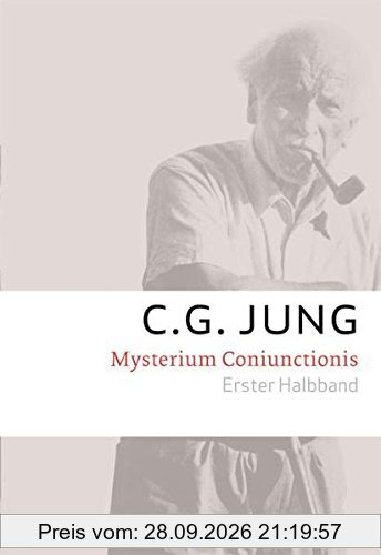 C.G.Jung, Gesammelte Werke 1-20 Broschur / Mysterium Coniunctionis: Gesammelte Werke 14/ 1+2