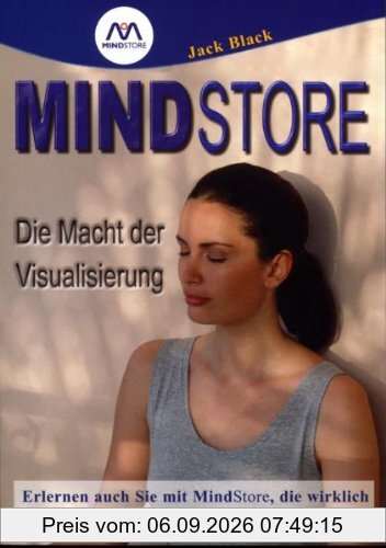 Mindstore: Die Macht der Visualisierung