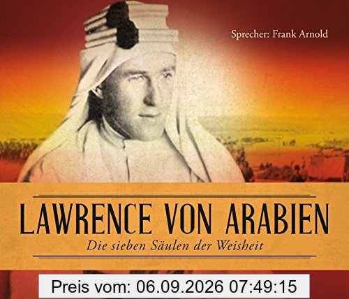 Die sieben Säulen der Weisheit - 6 CDs mit Booklet und 456 Min.