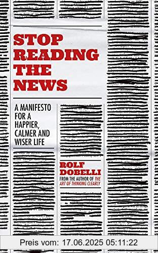 Brand : Hodder And Stoughton Ltd., Binding : Taschenbuch, Label : Sceptre, Publisher : Sceptre, medium : Taschenbuch, numberOfPages : 176, publicationDate : 2021-01-07, releaseDate : 2021-01-07, authors : Rolf Dobelli, ISBN : 1529342724