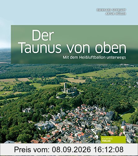 Der Taunus von oben: Mit dem Heißluftballon unterwegs