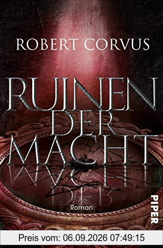Ruinen der Macht: Roman (Gezeiten der Macht, Band 3)