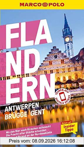 MARCO POLO Reiseführer Flandern, Antwerpen, Brügge, Gent: Reisen mit Insider-Tipps. Inklusive kostenloser Touren-App