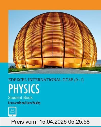 Brian Arnold Edexcel International Gcse (9-1) Physics Student Book, Print And Ebook Bundle