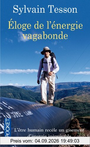 Eloge de l'énergie vagabonde