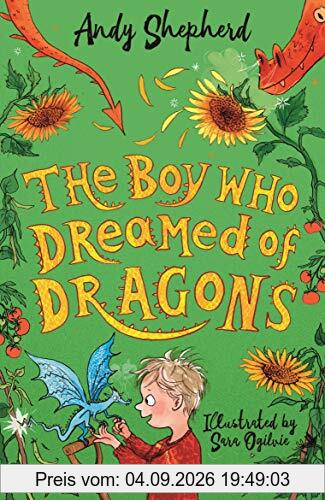 The Boy Who Dreamed of Dragons (The Boy Who Grew Dragons)