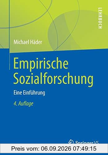 Empirische Sozialforschung: Eine Einführung