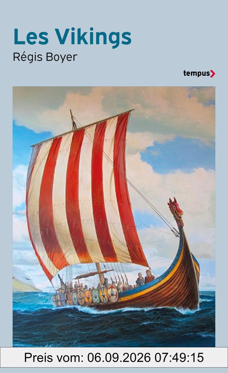 Les Vikings : histoire et civilisation