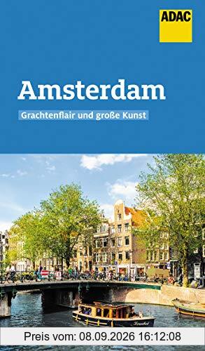 ADAC Reiseführer Amsterdam: Der Kompakte mit den ADAC Top Tipps und cleveren Klappenkarten