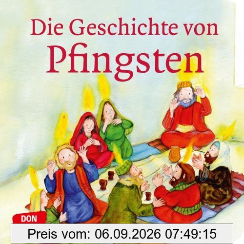 Die Geschichte von Pfingsten: Gott schenkt seinen Geist