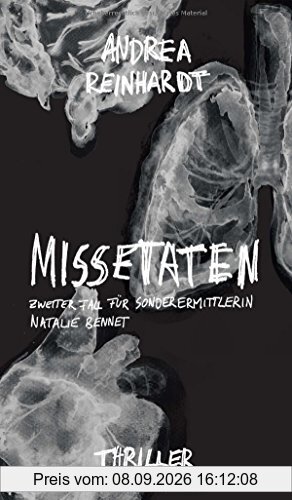 Missetaten: Zweiter Fall für Sonderermittlerin Natalie Bennett (Band)