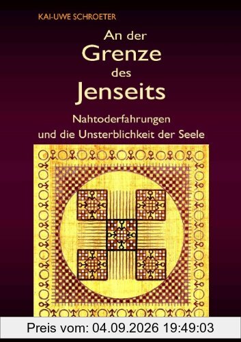 An der Grenze des Jenseits: Nahtoderfahrungen und die Unsterblichkeit der Seele