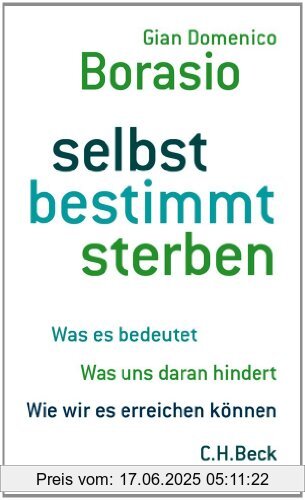 Binding : Gebundene Ausgabe, Edition : 1, Label : C.H.Beck, Publisher : C.H.Beck, medium : Gebundene Ausgabe, numberOfPages : 206, publicationDate : 2014-10-08, authors : Borasio, Gian Domenico, languages : german, ISBN : 3406668623