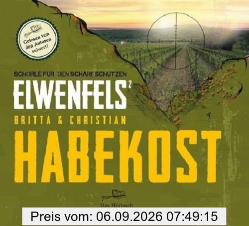 Elwenfels 2: Schorle für den Scharfschützen