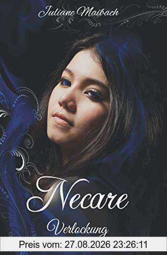 Necare: Verlockung (Band 1)