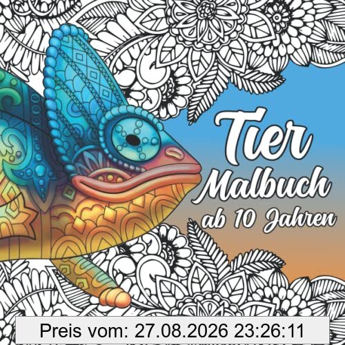 Tiermalbuch ab 10 Jahren: Ausmalbuch mit 50 wunderschönen Tier Mandalas zur Förderung der Kreativität (Mandala Tier Malbuch für Kinder)