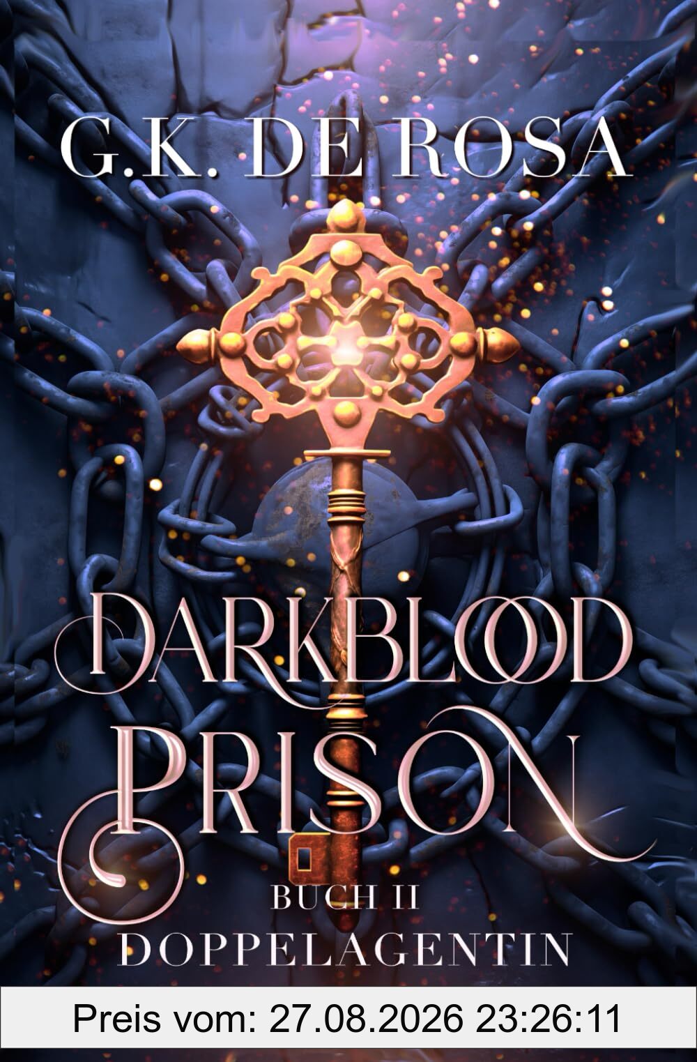 Darkblood Prison 2: Doppelagentin (Das Gefängnis für Hexen und Zauberer, Band 2)
