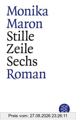 Stille Zeile Sechs: Roman