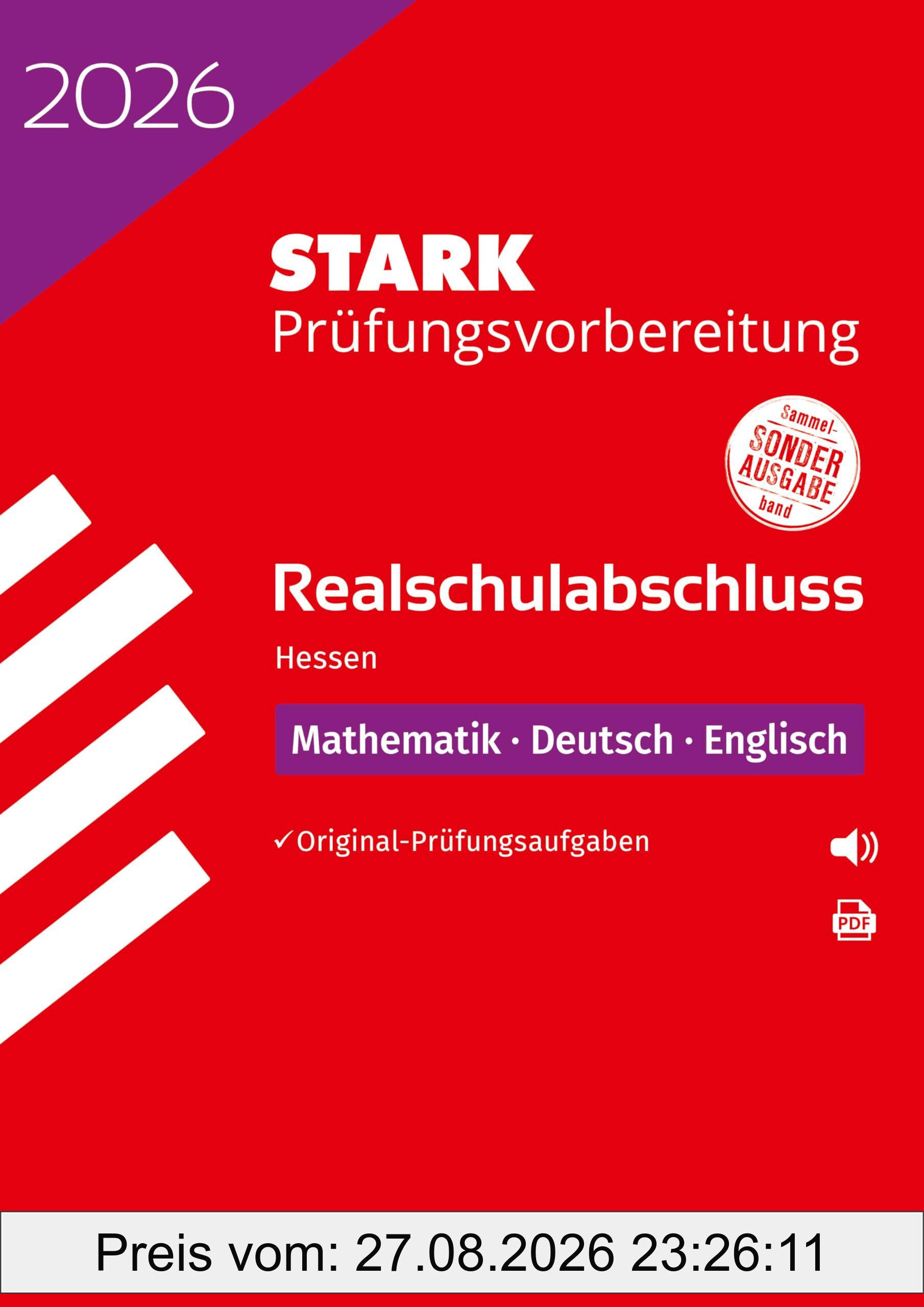STARK Mathematik, Deutsch, Englisch - Realschulabschluss 2026 Hessen - Prüfungsvorbereitung (Abschlussprüfungen)