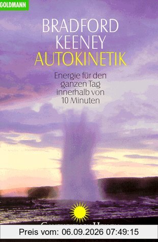 Autokinetik. Energie für den ganzen Tag innerhalb von 10 Minuten.