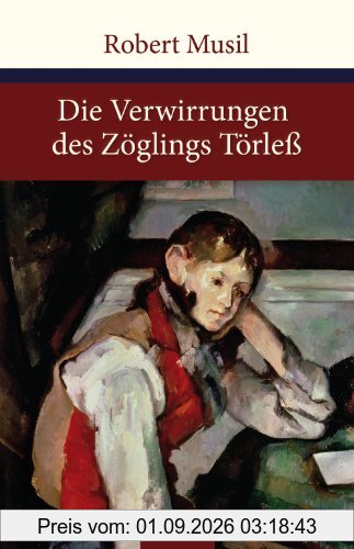 Die Verwirrungen des Zöglings Törleß