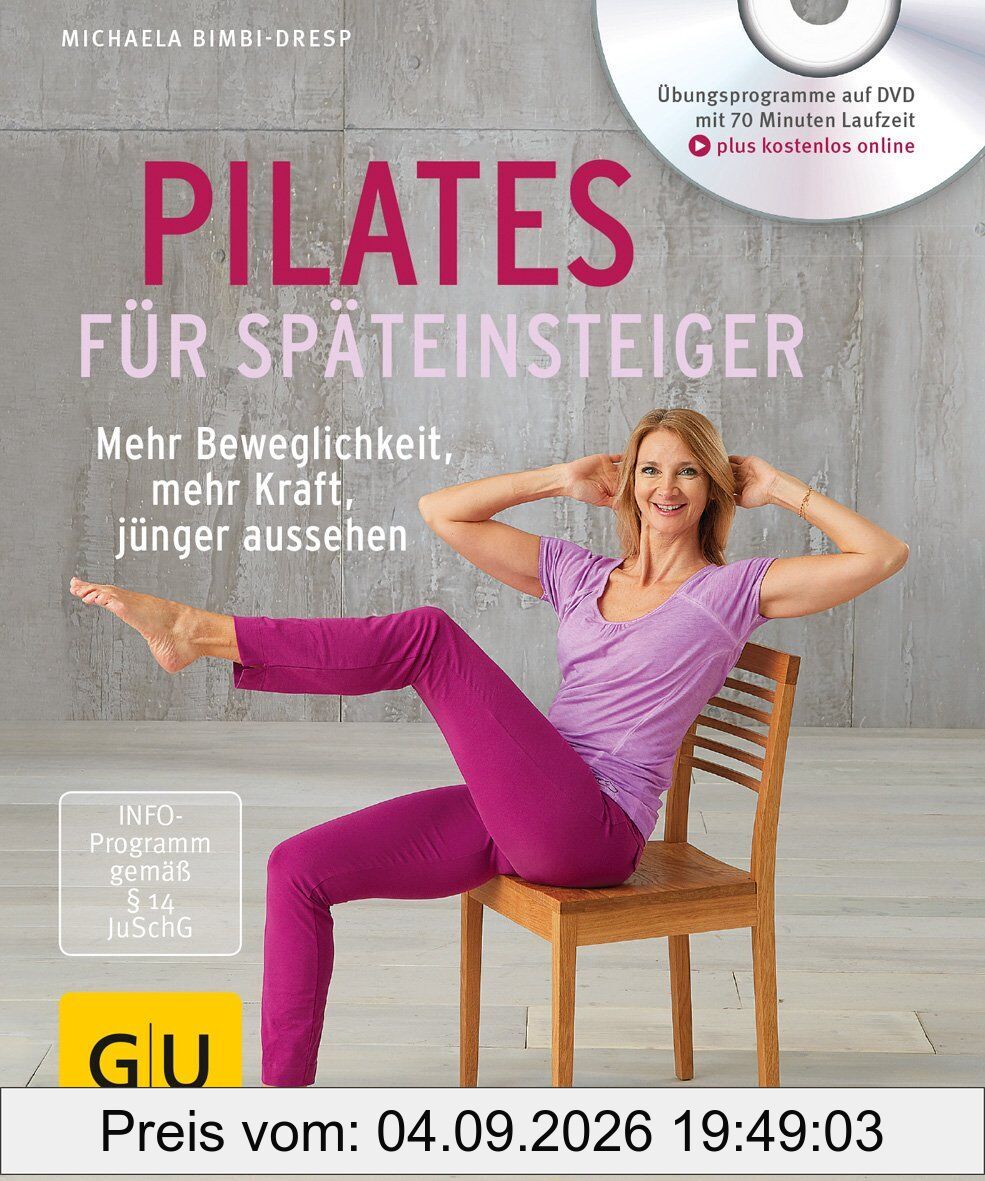 Pilates für Späteinsteiger (mit DVD)