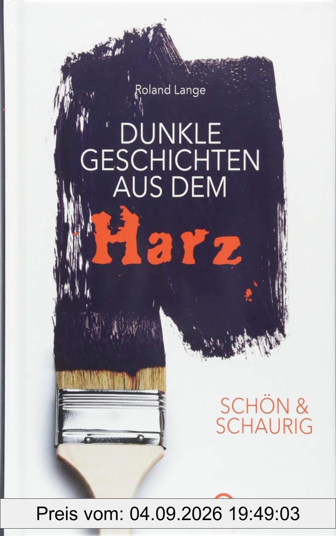 SCHÖN & SCHAURIG - Dunkle Geschichten aus dem Harz