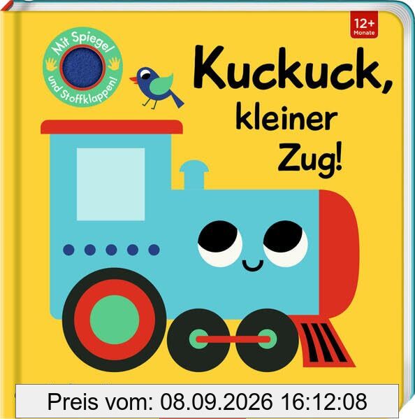 Mein Filz-Fühlbuch: Kuckuck, kleiner Zug! (Fühlen und die Welt begreifen)
