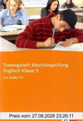 Trainingsheft Abschlussprüfung Englisch. Hauptschulbildungsgang. Mittelschule Sachsen