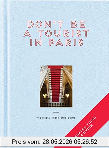Vanessa Grall Don't Be A Tourist In Paris, The Messy Nessy Chic Guide