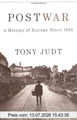 Tony Judt Postwar, A History Of Europe Since 1945
