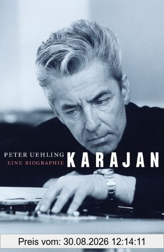Karajan: Eine Biographie