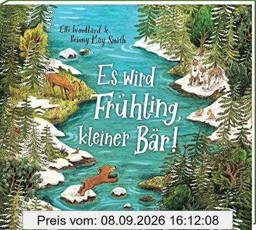 Es wird Frühling, kleiner Bär!: Kinderbuch ab 3, Frühling, Jahreszeiten, Freundschaft, Mut