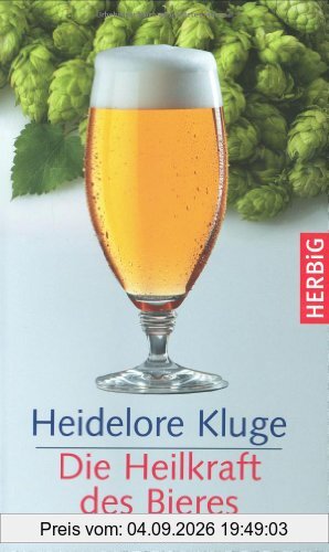 Die Heilkraft des Bieres