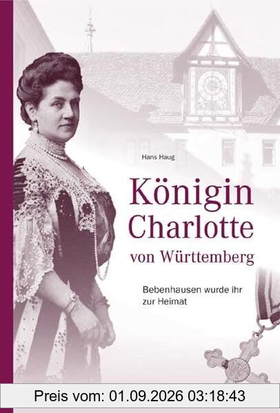 Königin Charlotte von Württemberg
