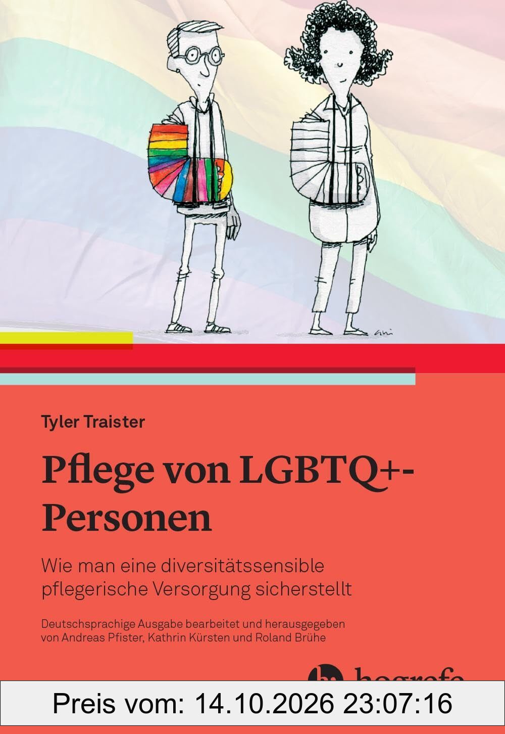 Pflege von LGBTQ+-Personen: Wie man eine diversitätssensible pflegerische Versorgung sicherstellt