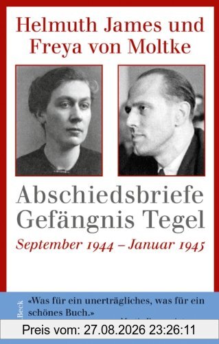 Abschiedsbriefe Gefängnis Tegel: September 1944 - Januar 1945