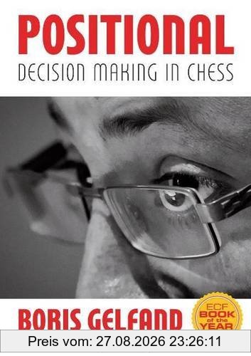 Positional Decision Making in Chess
