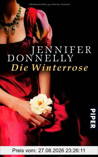 Die Winterrose: Roman: Rosen-Trilogie 02